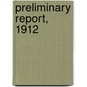 Preliminary Report, 1912 door New York Factory Commission