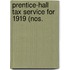 Prentice-Hall Tax Service For 1919 (Nos.