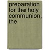 Preparation For The Holy Communion, The door Elizabeth Missing Sewell