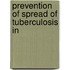 Prevention Of Spread Of Tuberculosis In