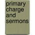 Primary Charge And Sermons