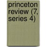 Princeton Review (7, Series 4) door Onbekend