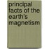 Principal Facts Of The Earth's Magnetism