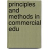 Principles And Methods In Commercial Edu by School Of Health Technology And Management