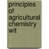 Principles Of Agricultural Chemistry Wit
