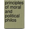 Principles Of Moral And Political Philos door William Paley