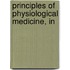 Principles Of Physiological Medicine, In