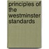 Principles Of The Westminster Standards