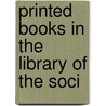 Printed Books In The Library Of The Soci door Society of Antiquaries of London