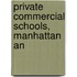 Private Commercial Schools, Manhattan An