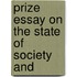 Prize Essay On The State Of Society And