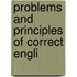 Problems And Principles Of Correct Engli