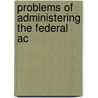 Problems Of Administering The Federal Ac door National Society for Education