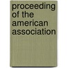 Proceeding Of The American Association by Joseph Lovering