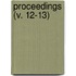 Proceedings (V. 12-13)