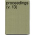 Proceedings (V. 13)