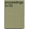 Proceedings (V.13) door The American Society of Civil Engineers