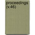Proceedings (V.46)