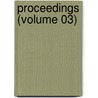 Proceedings (Volume 03) door Academy Of Political Science