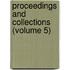 Proceedings And Collections (Volume 5)