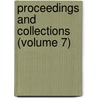 Proceedings And Collections (Volume 7) door Histo Wyoming Historical and Geological