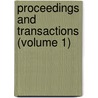 Proceedings And Transactions (Volume 1) door Liverpool Biological Society