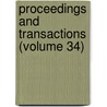 Proceedings And Transactions (Volume 34) by Liverpool Biological Society