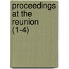Proceedings At The Reunion (1-4) by Nye Family of Association