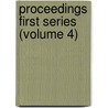 Proceedings First Series (Volume 4) door Society of Antiquaries of London