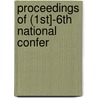 Proceedings Of (1st]-6th National Confer by Unknown Author