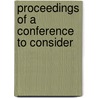 Proceedings Of A Conference To Consider by United States. Dept. Of Agriculture