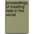 Proceedings Of Meeting Held In The Senat