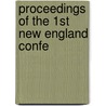 Proceedings Of The 1st New England Confe door Governors of the New England States
