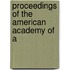 Proceedings Of The American Academy Of A