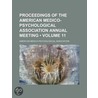 Proceedings Of The American Medico-Psych by American Association