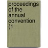 Proceedings Of The Annual Convention (1 door American Railway Master Association