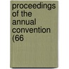 Proceedings Of The Annual Convention (66 by American Railway Master Association