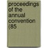 Proceedings Of The Annual Convention (85