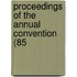 Proceedings Of The Annual Convention (85