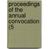 Proceedings Of The Annual Convocation (5