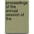 Proceedings Of The Annual Session Of The