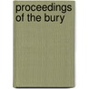 Proceedings Of The Bury door Unknown Author