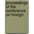 Proceedings Of The Conference On Foreign