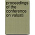 Proceedings Of The Conference On Valuati