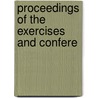 Proceedings Of The Exercises And Confere door Unknown Author