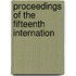 Proceedings Of The Fifteenth Internation