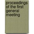 Proceedings Of The First General Meeting