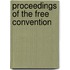 Proceedings Of The Free Convention