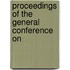 Proceedings Of The General Conference On