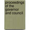 Proceedings Of The Governor And Council by Bengal Bengal